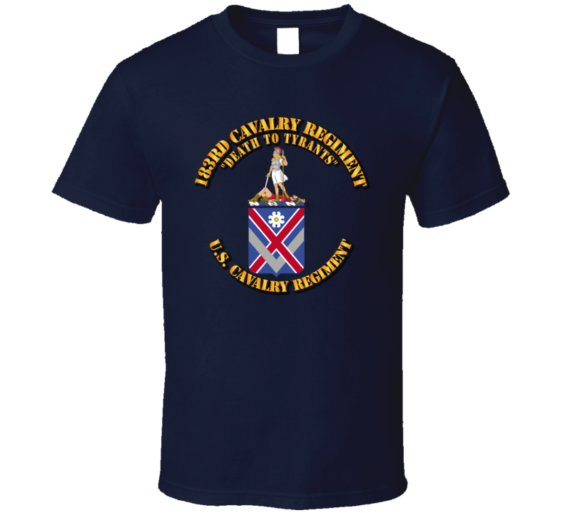 Army - 183rd Cavalry Regiment - Coa - T Shirt