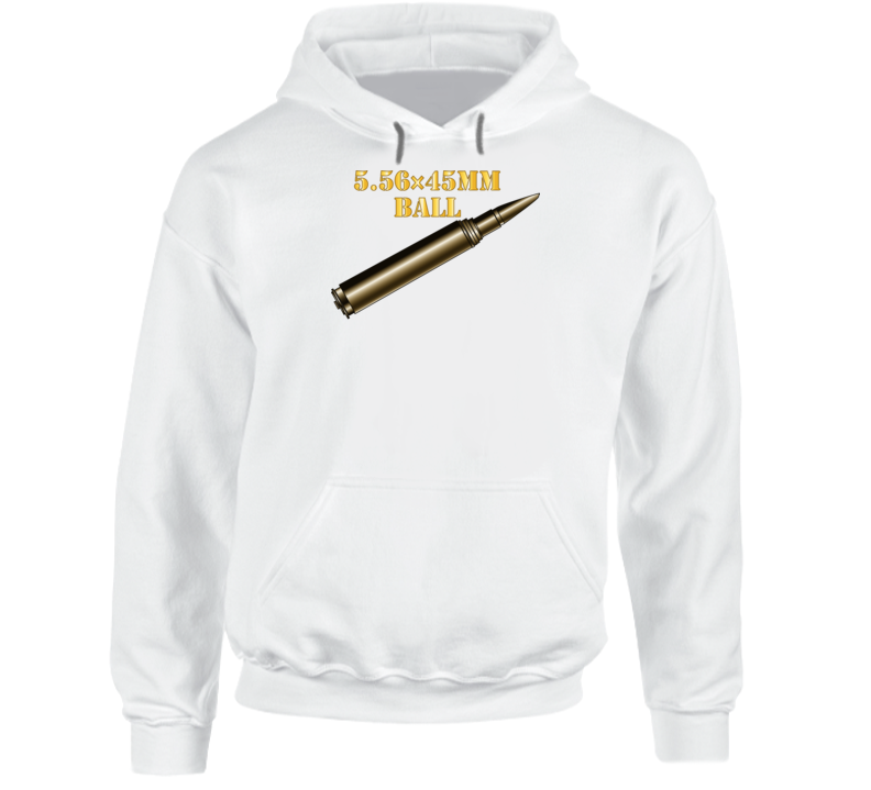 T-shirt - Weapon - Ammunition - Ball - 556 W Txt - Hoodie