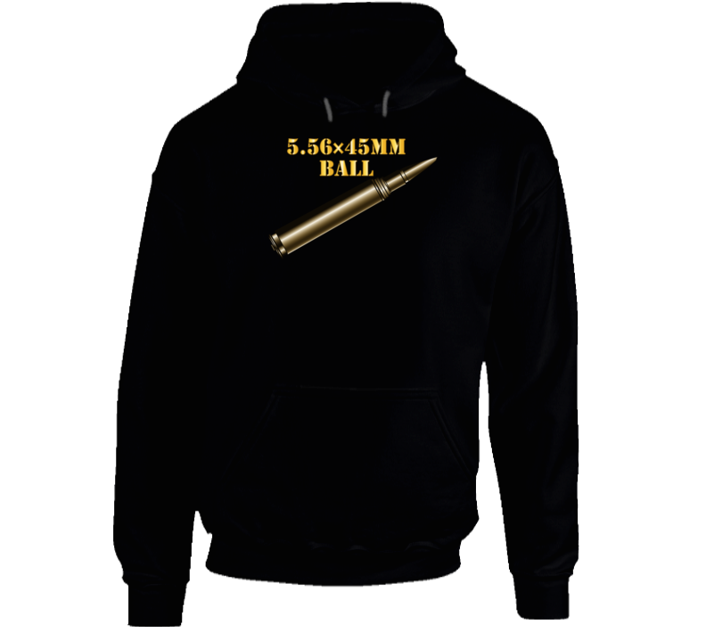 T-shirt - Weapon - Ammunition - Ball - 556 W Txt - Hoodie