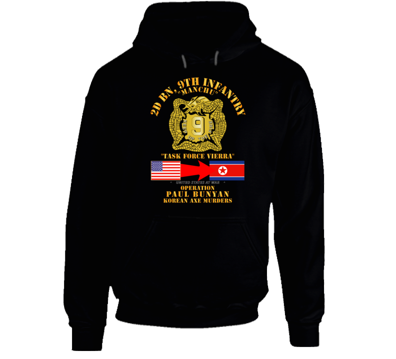 Army - Operation Paul Bunyan - 2nd Bn 9th Infantry - Korea Hoodie