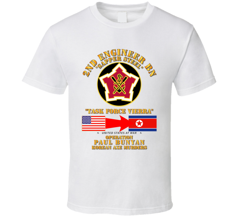 Army - Operation Paul Bunyan - 2nd Engineer Bn - Korea - T-shirt