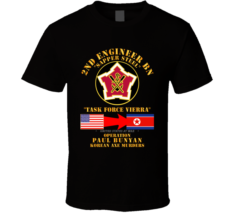 Army - Operation Paul Bunyan - 2nd Engineer Bn - Korea - T-shirt