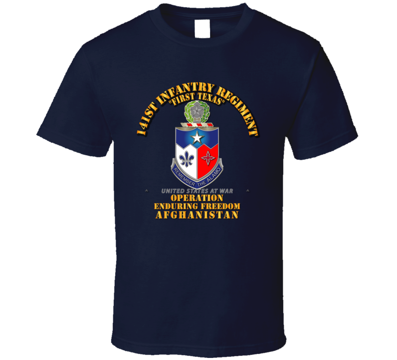 Army - 141st Infantry Regiment - OEF - Afghanistan w Txt - T-Shirt