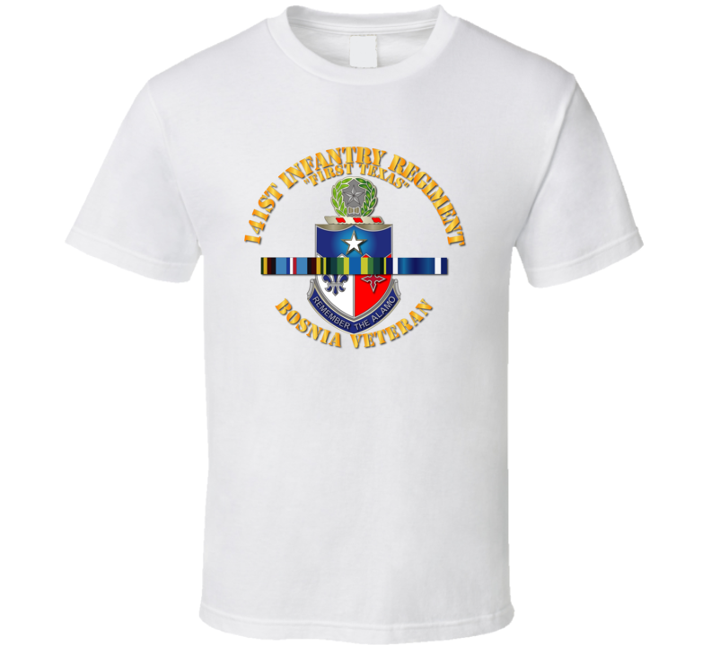 Army - 141st Infantry Regiment W Bosnia Svc Ribbons - Tshirt Army - 141st Infantry Regiment W Bosnia Svc Ribbons - Tshirt