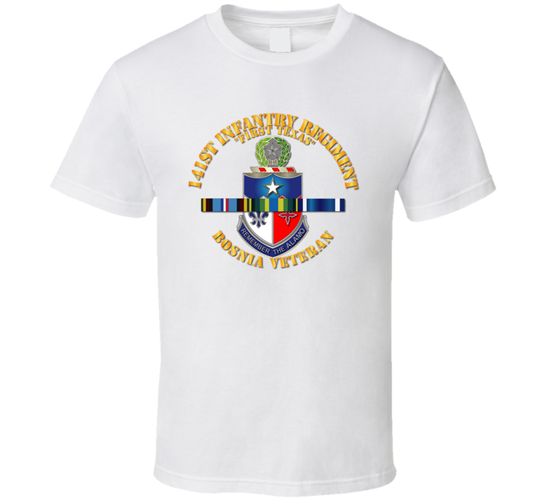 Army - 141st Infantry Regiment W Bosnia Svc Ribbons - Tshirt