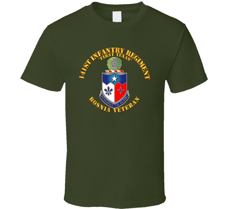 Army - 141st Infantry Regiment W Bosnia W Txt - Tshirt Army - 141st Infantry Regiment W Bosnia W Txt - Tshirt