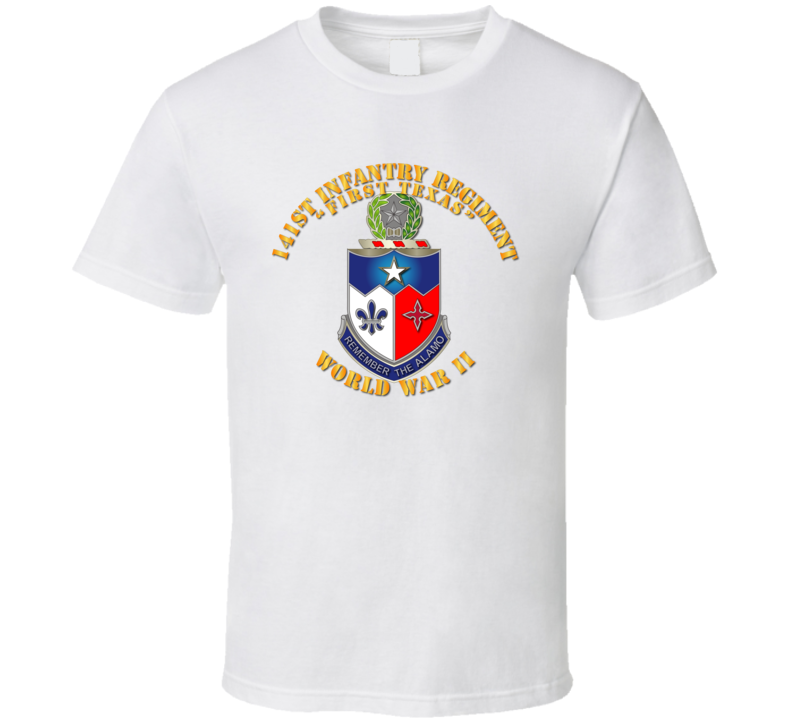 141st Infantry Regiment Wwii W Txt - Tshirt 141st Infantry Regiment Wwii W Txt - Tshirt