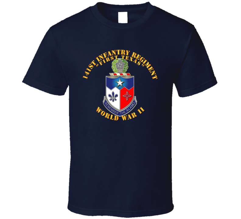 Army - 141st Infantry Regiment Wwii W Txt - Tshirt