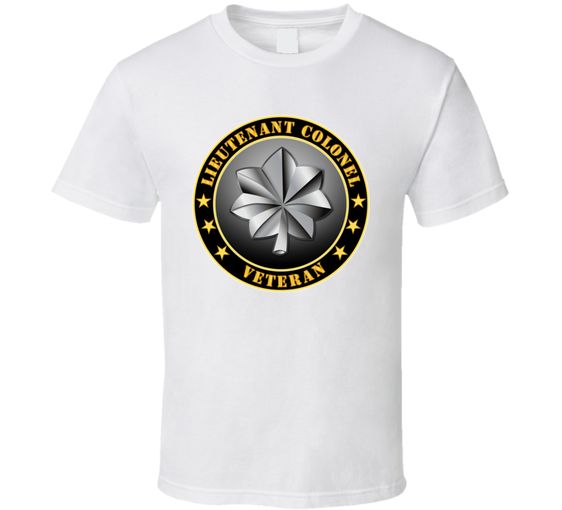 Army - Lieutenant Colonel Veteran T-shirt