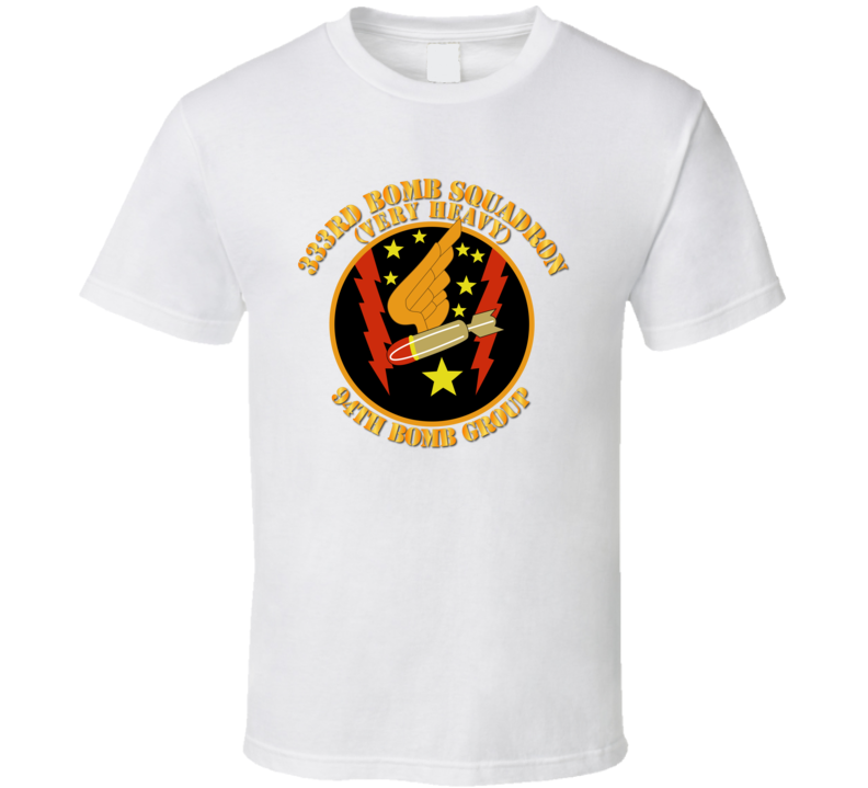 Aac - 333rd Bomb Squadron - 94th Bomb Group - Wwii W/text - Tshirt