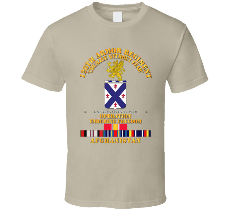 Army - 126th Armor Regiment - Oef - Afghanistan W Svc - T Shirt
