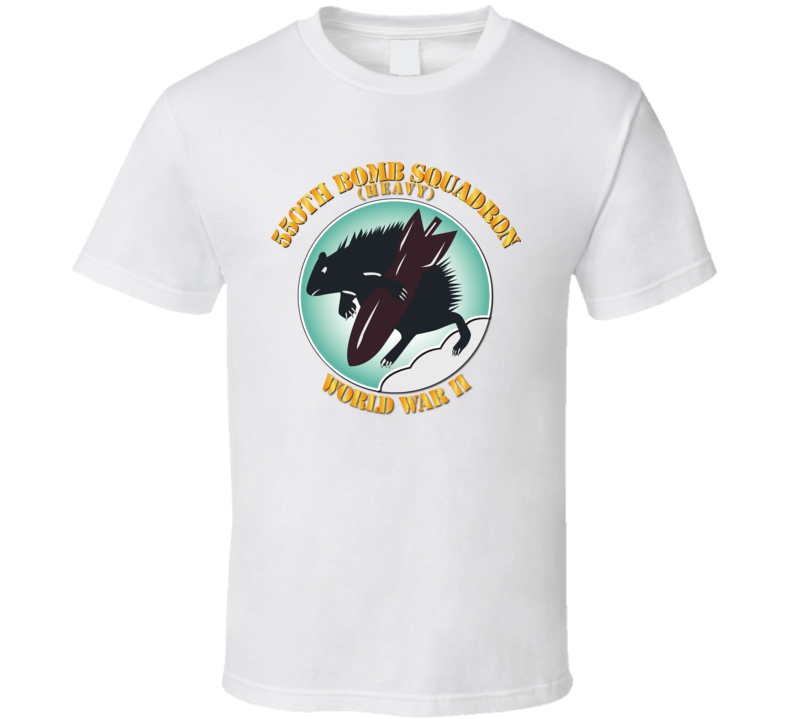 Aac - 550th Bomb Squadron - 385th Bg - 8th Af - Wwii T Shirt