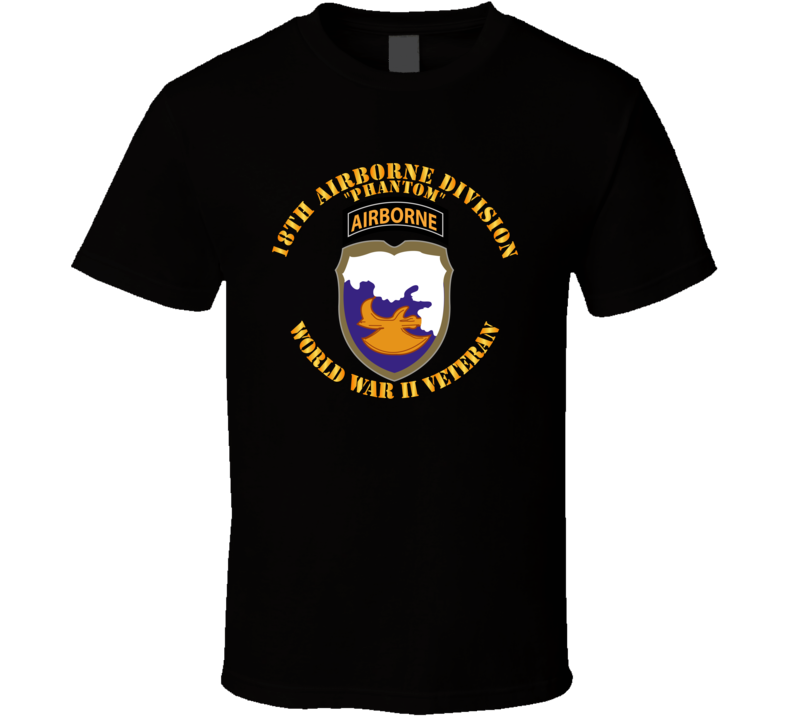 Army - 18th Airborne Division - Phantom - Wwii - T Shirt