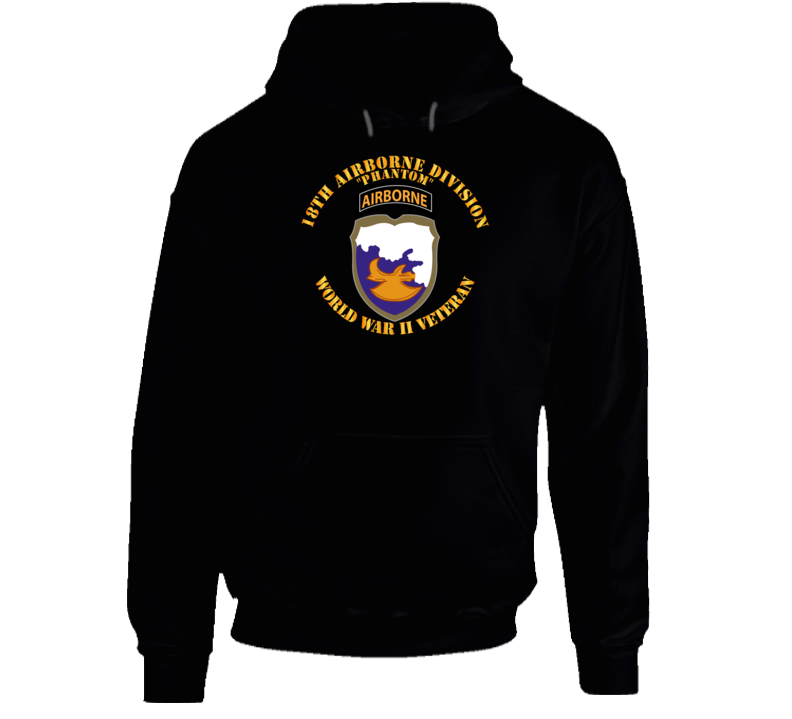 Army - 18th Airborne Division - Phantom - Wwii - Hoodie