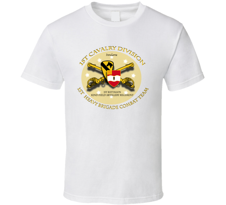 T-shirt - Army - 1st Cav Div - 1st Hvy Bde Combat Team - Ironhorse - 1st Bn 82nd Fa