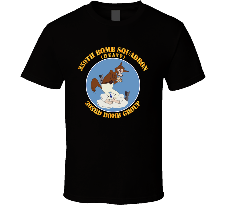 Aac - 359th Bomb Squadron - 303rd Bg - Wwii T Shirt