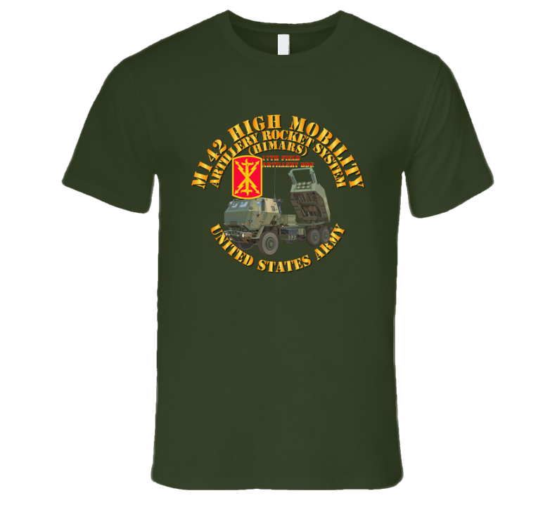 Artillery - M142 High Mobility Artillery Rocket System - 17th Fa Bde T Shirt
