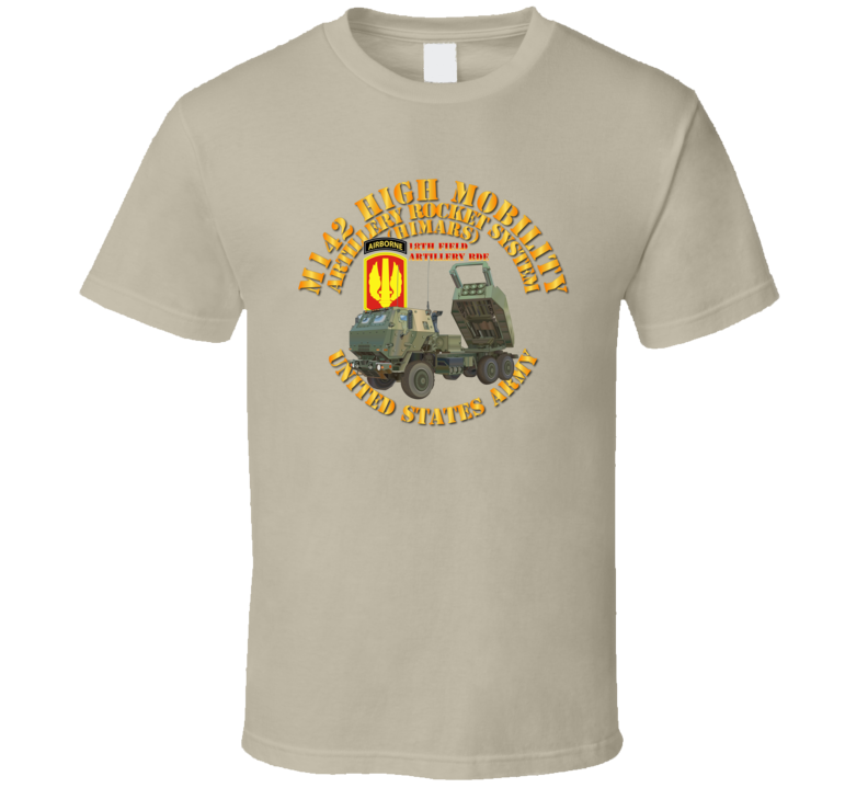 Artillery - M142 Hmars 18th Fa Bde T Shirt