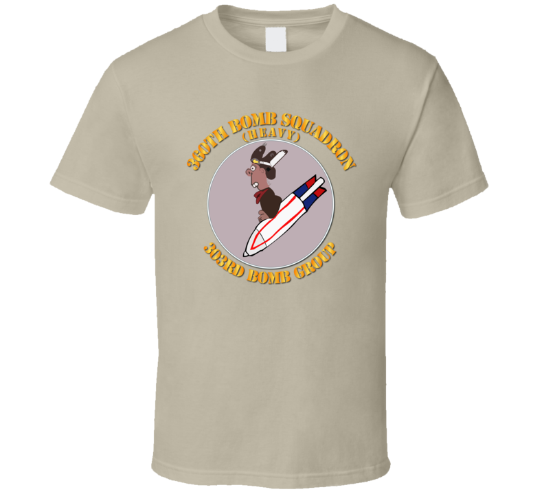 Aac - 360th Bomb Squadron - 303rd Bg - Wwii T Shirt