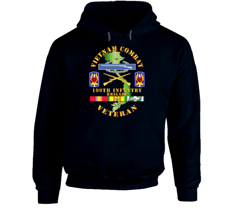 Army - Vietnam Combat Infantry Veteran W 199th Inf Bde Ssi V1 Hoodie