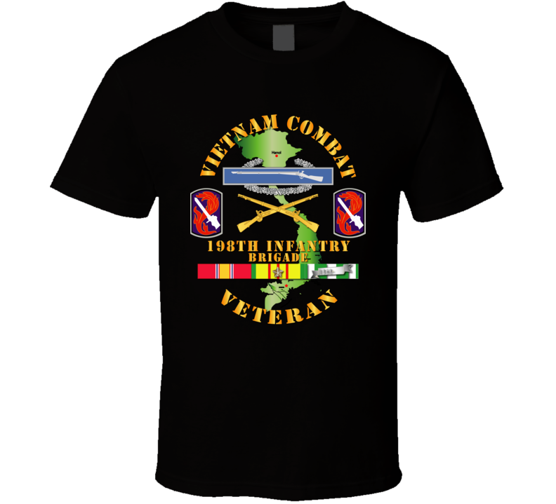 Army - Vietnam Combat Infantry Veteran W 198th Inf Bde Ssi V1 T-shirt