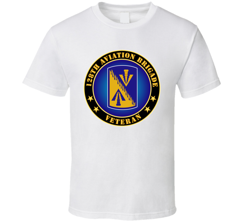 Army - 128th Aviation Brigade Veteran T-shirt