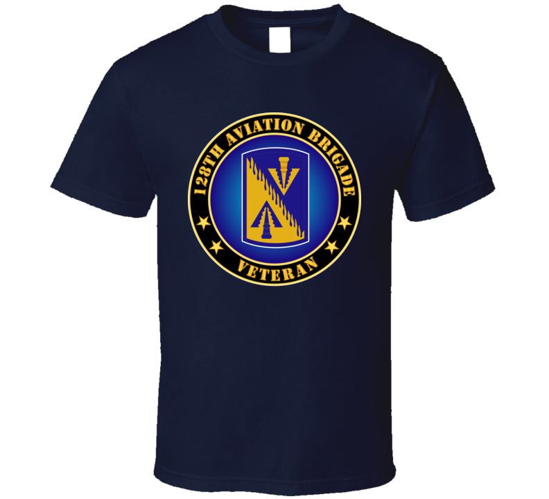 Army - 128th Aviation Brigade Veteran T-shirt