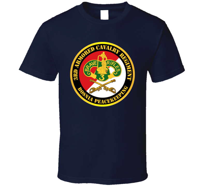 Army - 3rd Armored Cavalry Regiment Dui - Red White - Bosnia Peacekeeping T-shirt