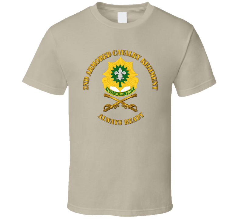 Army - 2nd Armored Cavalry Regiment DUI - Always Ready - T-shirt