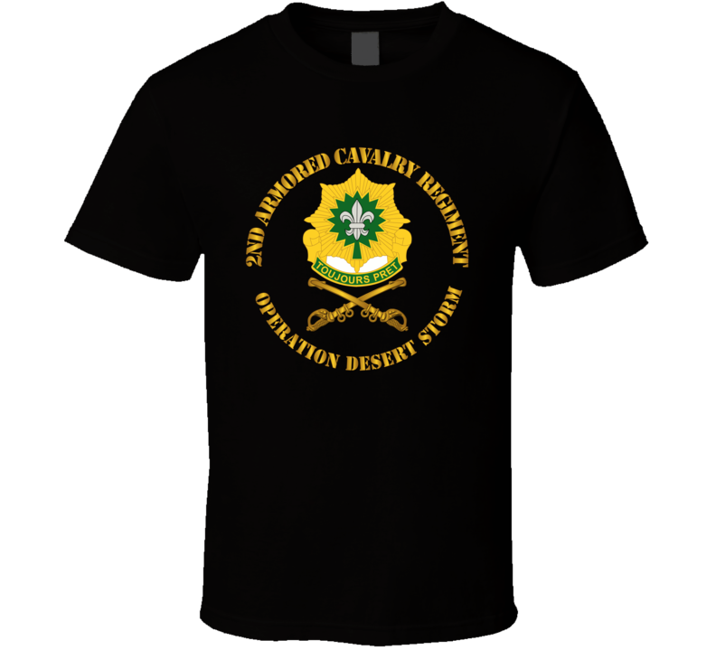 Army - 2nd Armored Cavalry Regiment Dui - Operation Desert Storm - T-shirt