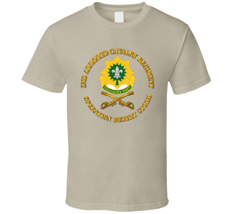 Army - 2nd Armored Cavalry Regiment Dui - Operation Desert Storm - T-shirt