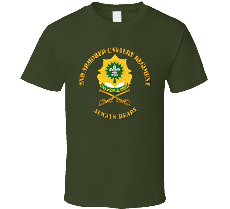 Army - 2nd Armored Cavalry Regiment Dui - Always Ready - T-shirt