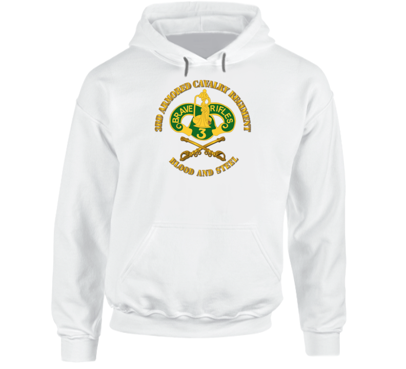 Army - 3rd Armored Cavalry Regiment Dui - Blood And Steel Hoodie