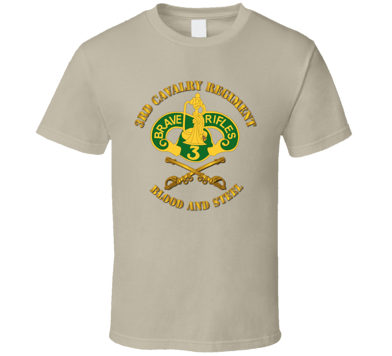 Army - 3rd Cavalry Regiment Dui - Blood And Steel T-shirt