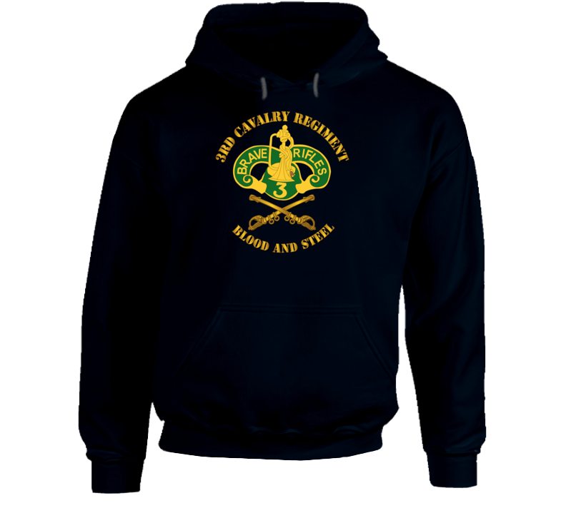 Army - 3rd Cavalry Regiment Dui - Blood And Steel Hoodie