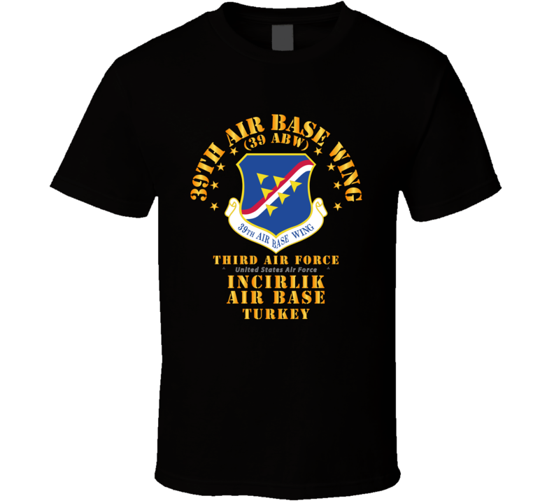 Usaf - 39th Air Base Wing - Incirlik Ab T Shirt