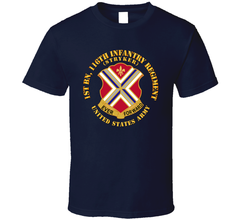 Army - 1st Bn 116th Infantry Regiment Dui T Shirt