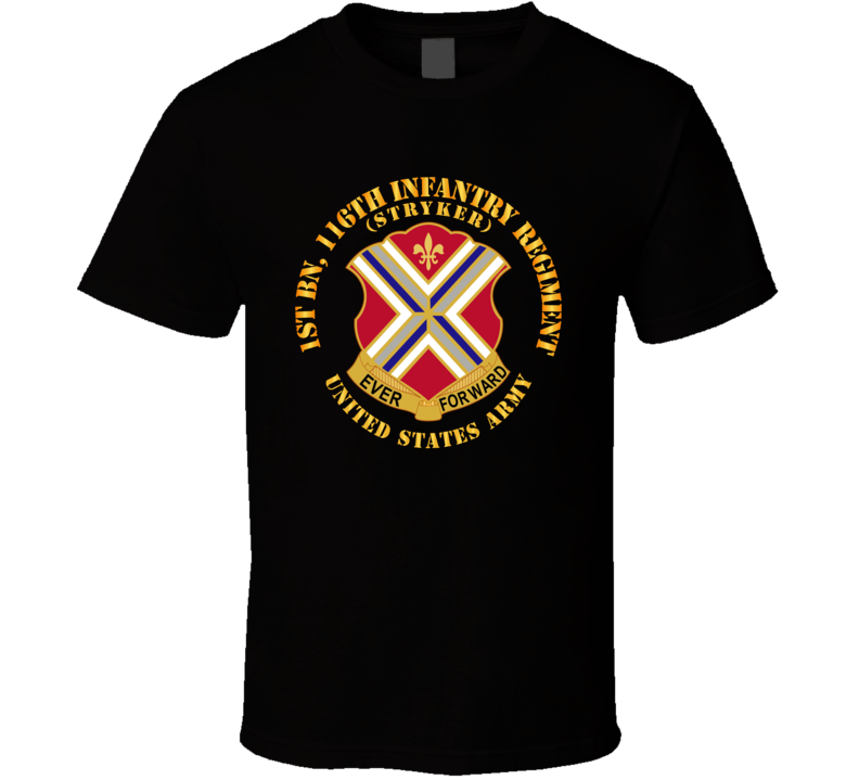 Army - 1st Bn 116th Infantry Regiment Dui T Shirt
