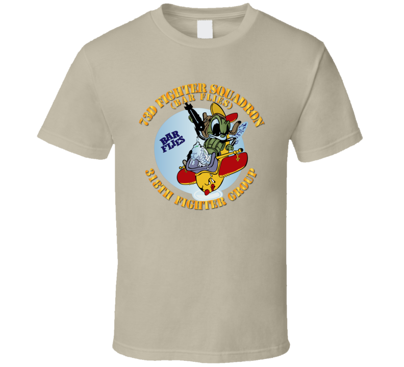 AAC - 73d Fighter Squadron - 318th Fighter Group - WWII - T-shirt