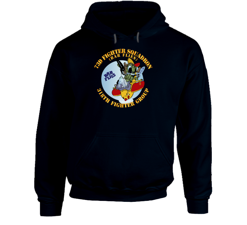 Aac - 73d Fighter Squadron - 318th Fighter Group - Wwii - Hoodie