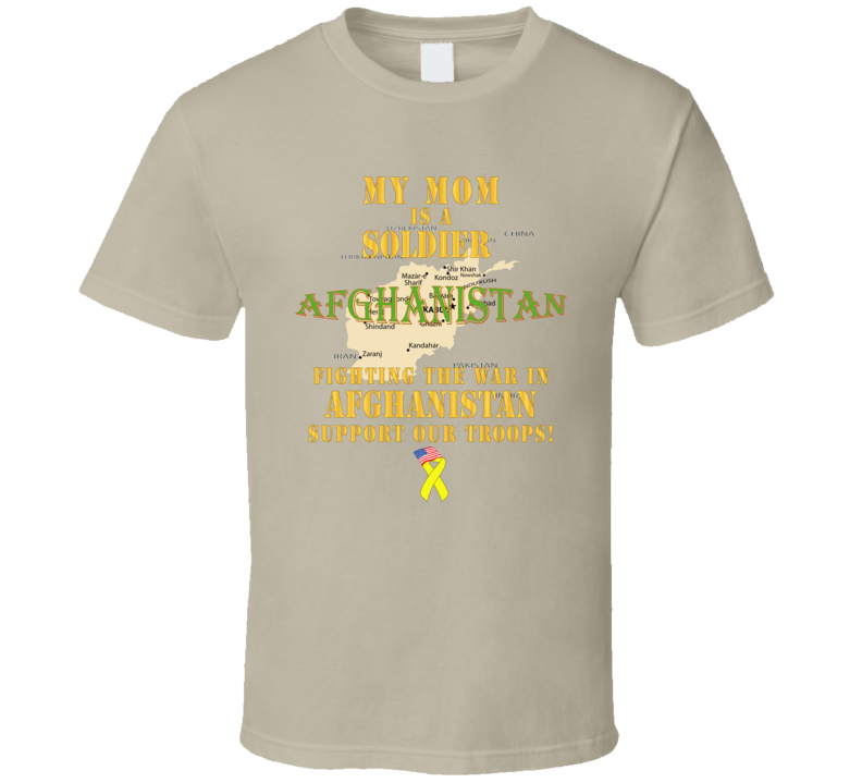 Army - My Mom Soldier Fighting War Afghan W Support Our Troops - T-shirt