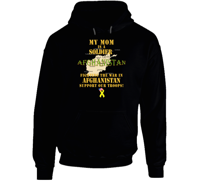 Army - My Mom Soldier Fighting War Afghan W Support Our Troops - Hoodie