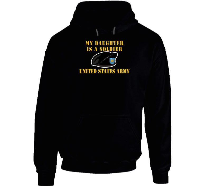 Army - My Daughter Is A Soldier W Beret - Hoodie
