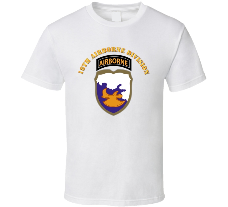 Army - 18th Airborne Division T Shirt