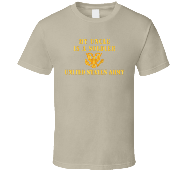 Army - My Uncle Is A Soldier T-shirt