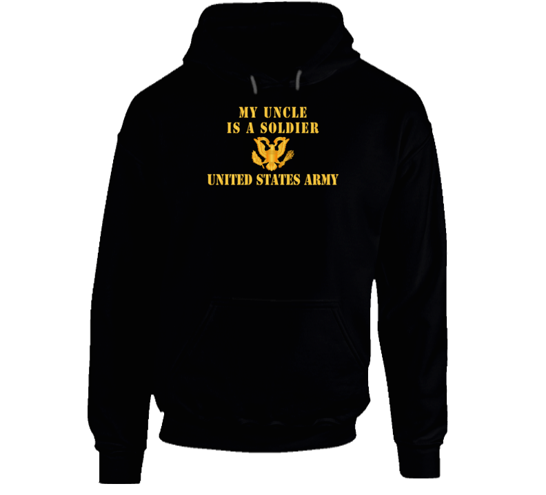 Army - My Uncle Is A Soldier Hoodie Army - My Uncle Is A Soldier Hoodie