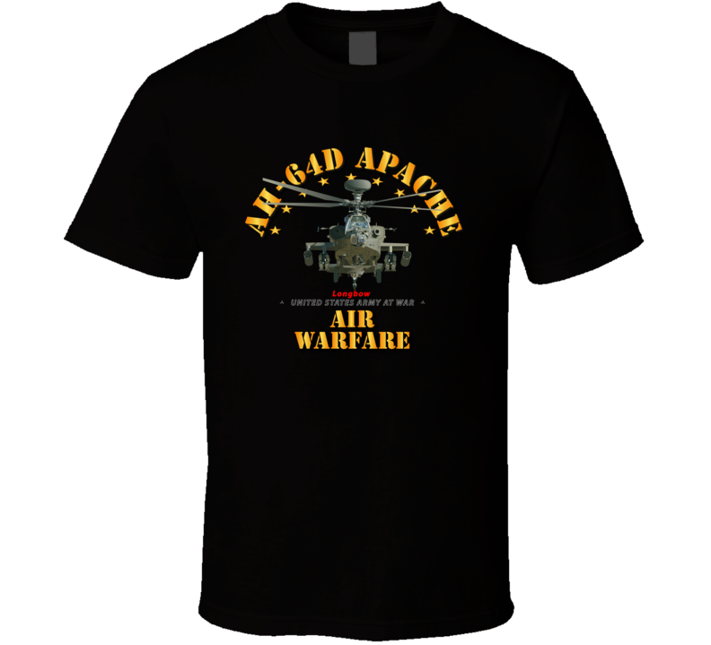 Army - Ah-64d Apache Longbow - Air Warfare T-shirt