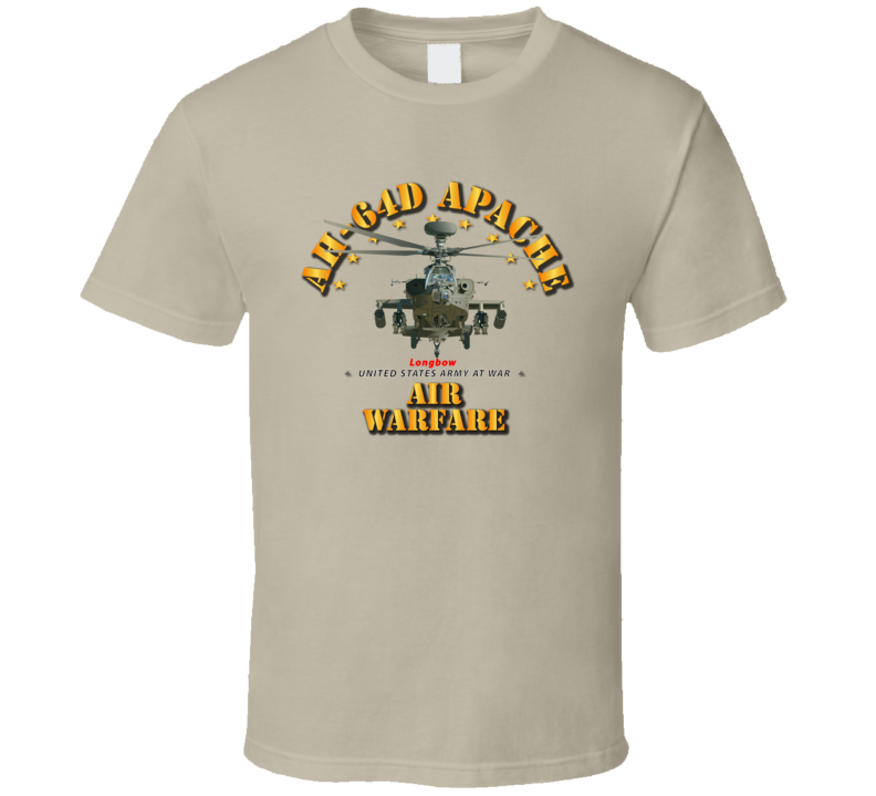 Army - Ah-64d Apache Longbow - Air Warfare T-shirt