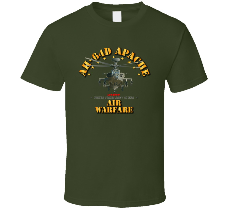 Army - Ah-64d Apache Longbow - Air Warfare T-shirt