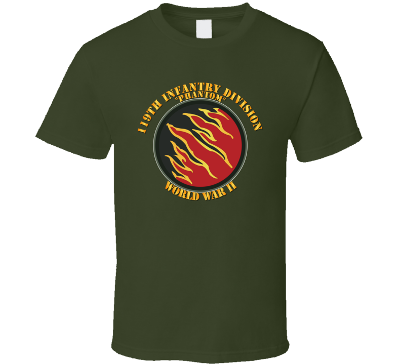 Army - 119th Infantry Division - Phantom - Wwii - T-shirt